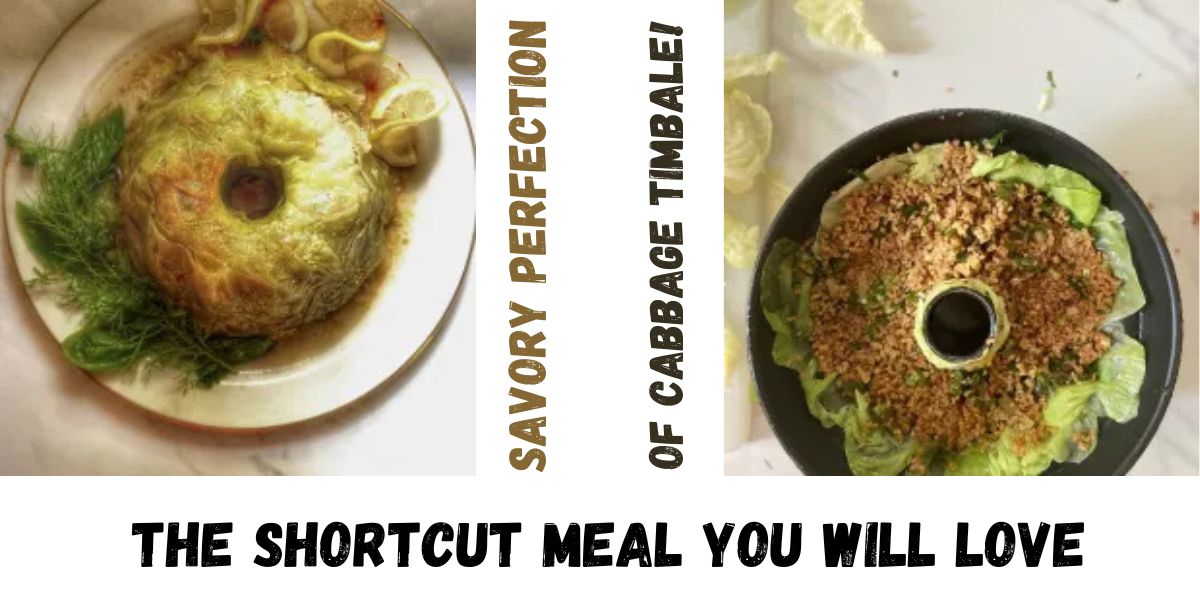 Experience the Savory Perfection of a Heavenly Cabbage Timbale!